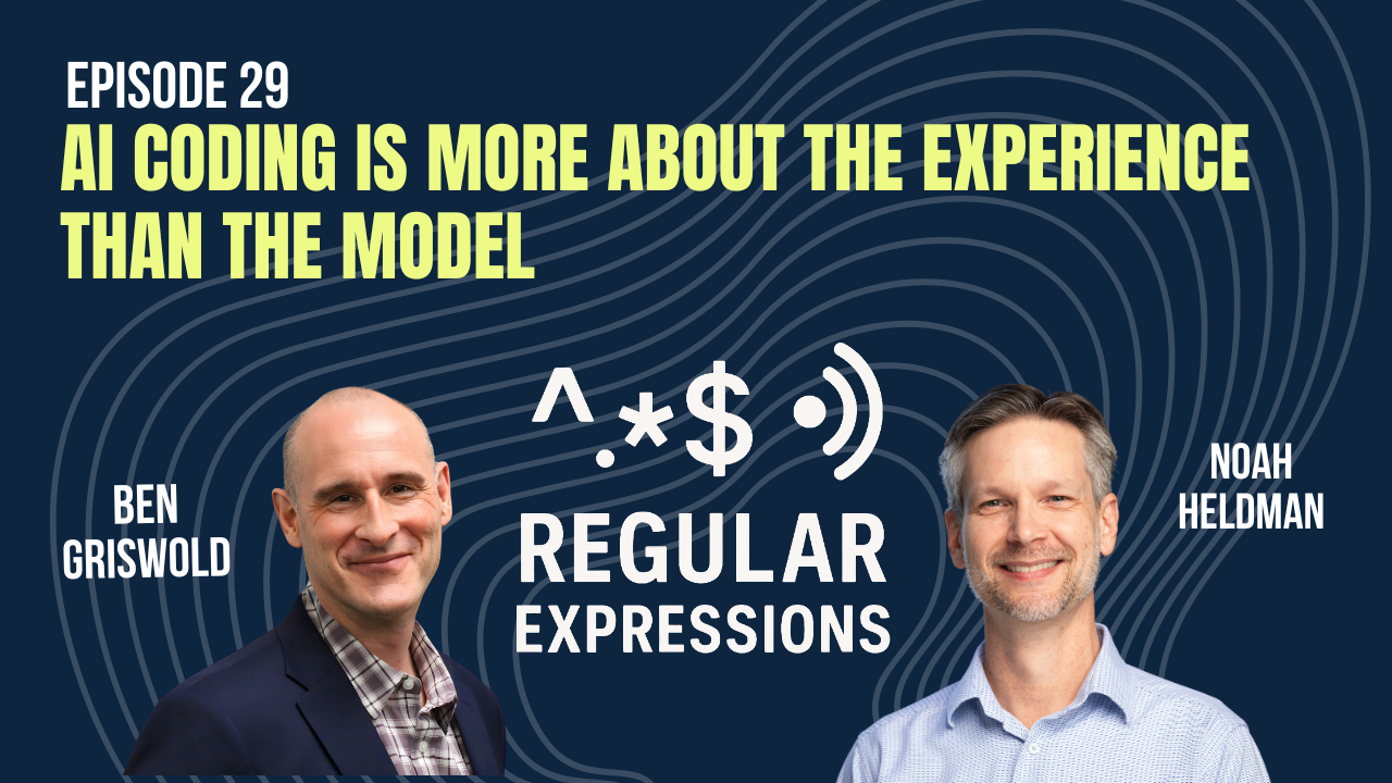 Episode artwork: AI Coding Is More About The Experience Than The Model